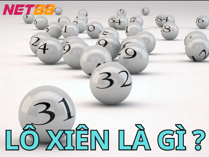 Lô Xiên Lô xiên là gì?